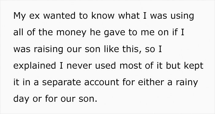 Kept the money in a separate account