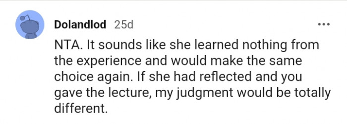 1. She Learned Nothing From the Experience