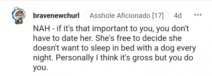 She doesn't want to sleep in bed with a dog