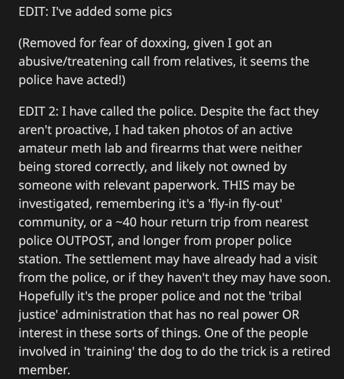 OP then updated that he reported the community to the police and submitted some photo evidence to backup his story