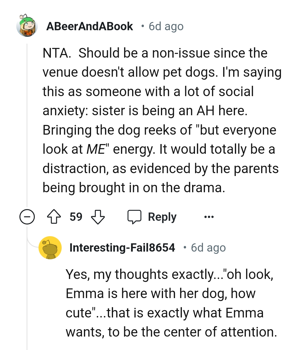 The dog would totally be a distraction