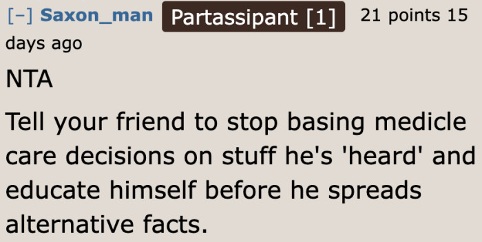 It's a good thing that the cat went to the OP. Looks like the friend doesn't bother looking at facts when it comes to pet care.