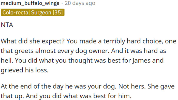 The dog was OP's responsibility, not his ex's; she relinquished that