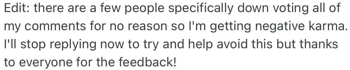 OP decided to stop replying to comments as she felt she had been attacked.