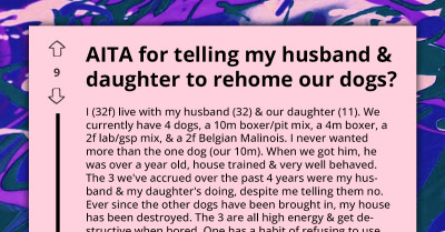 Tired Mother Intends To Rehome Dogs Her Family Wants As They Lack Responsibility, She's Left Cleaning Up All Dogs' Messes