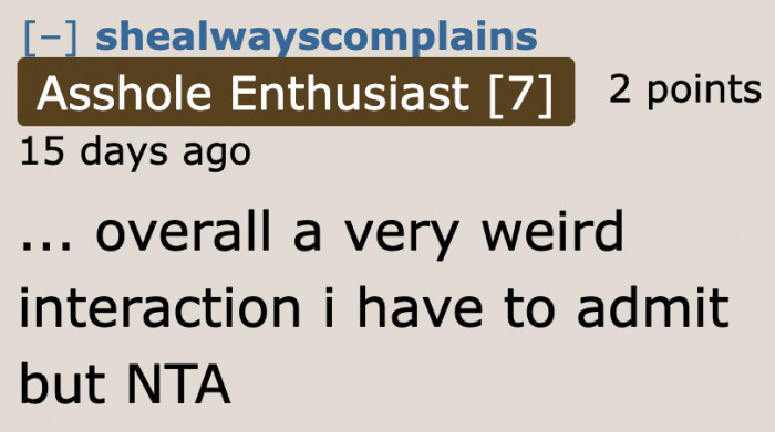 It was weird indeed.