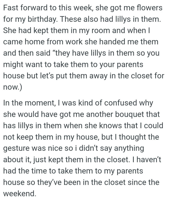 OP was kind of confused why she would have got her another bouquet that has lillys in them