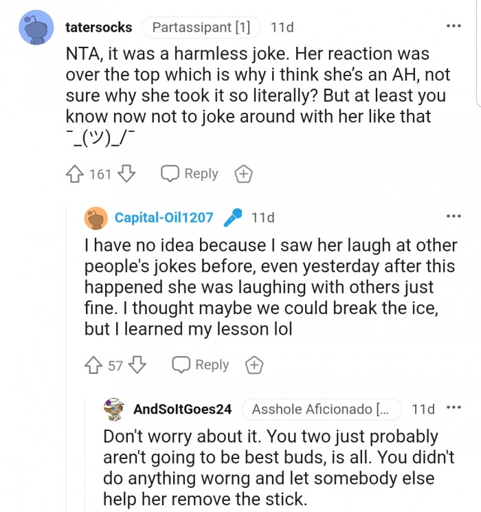 "NTA, it was a harmless joke. Her reaction was over the top, which is why I think she’s an AH."