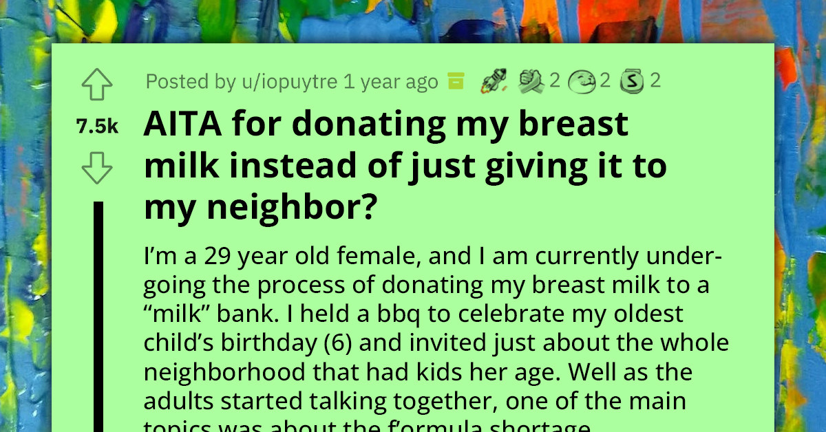 Woman Donates Her Breast Milk Instead Giving It To Her Neighbor Who Demanded For It Gets Called
