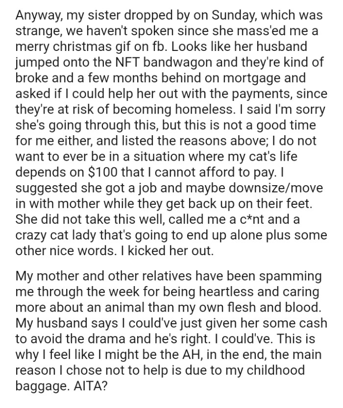The OP told her this is not a good time, and listed the reasons