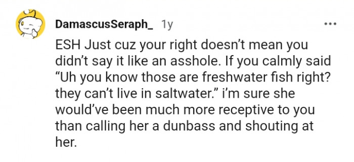 You know those are freshwater fishes right?