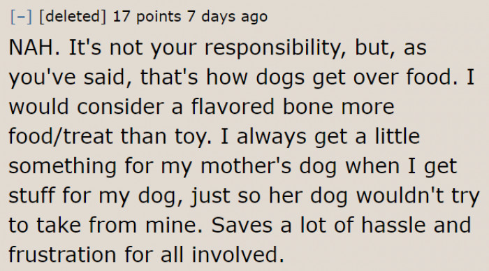While it's not really his responsibility, giving all the dogs in the house their own treats eliminates the inconveniences.