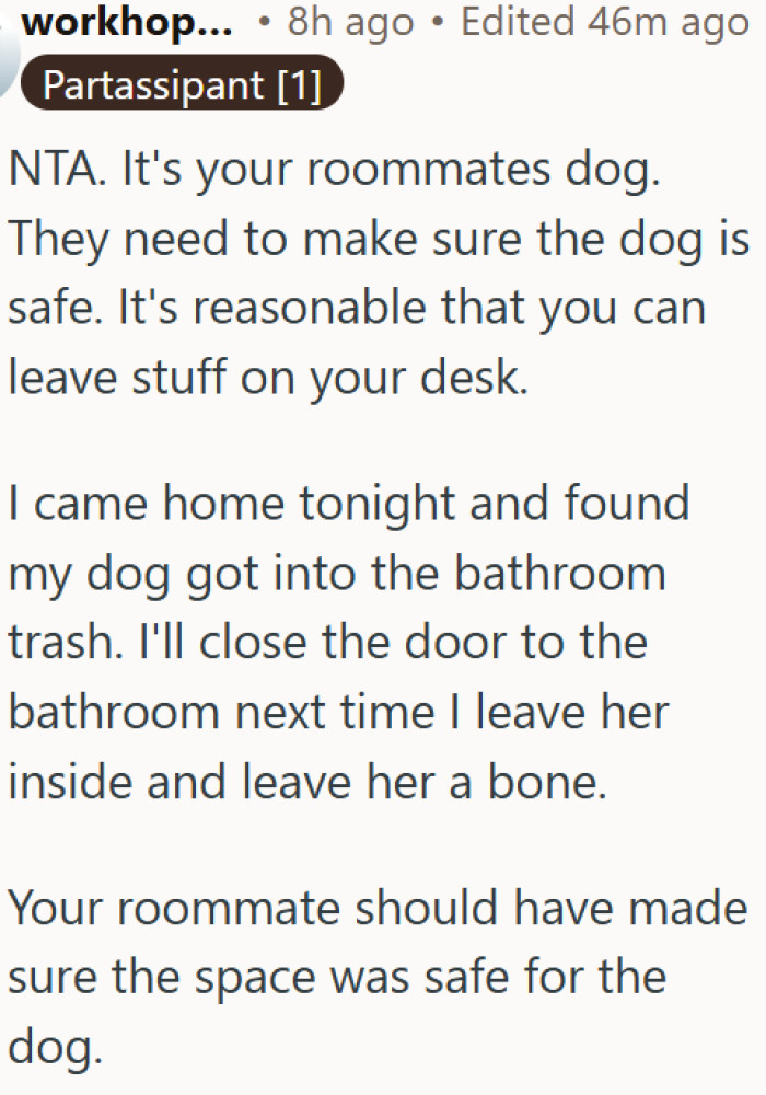 Roommate's dog, roommate's responsibility - it's not OP's job to dog-proof their own space