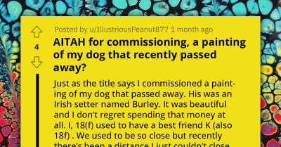 Teenager Commissions Painting Of Her Dead Dog, Estranged Best Friend Upset She Didn't Get To Paint It