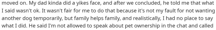 She said that her dad told her that what she said wasn't okay and that she had no place to say what she said.