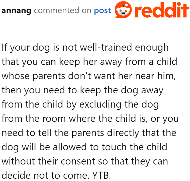 It may be the dog owner's home, but he should respect that his wife's BIL doesn't want the dog near the child.