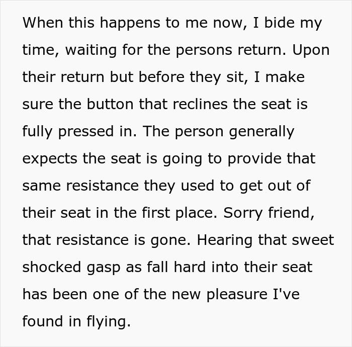 The person generally expects the seat is going to provide that same resistance