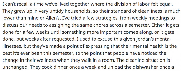 OP and her boyfriend do all the chores. Jordan doesn't help at all.