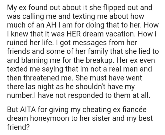 The OP's ex now claims he ruined her life