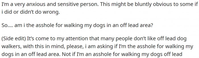 OP took this thing really hard because they are anxious and sensitive