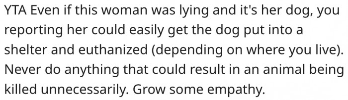 18. He needs to learn empathy.