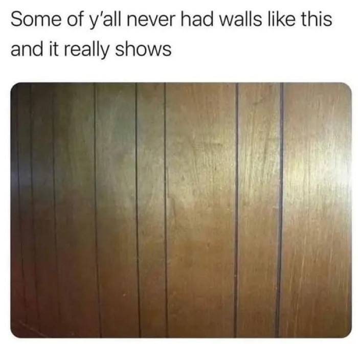 23. You're Old If You Remember These Walls