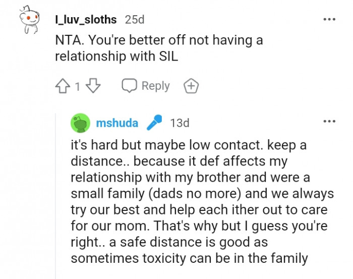 It affects the OP's relationship with her brother.