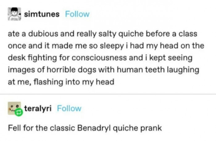 6. A horrid hallucination