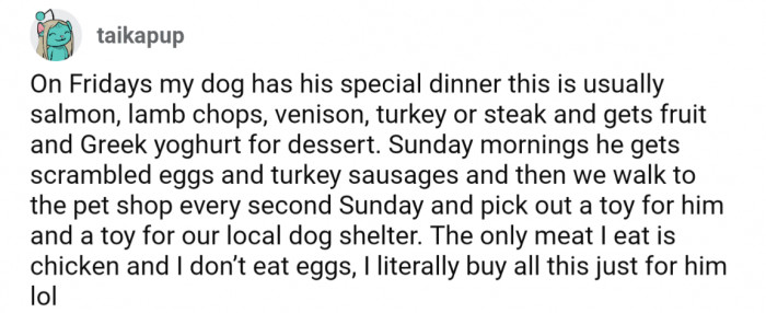 15. Special Friday dinners, Sunday breakfasts, and weekly purchased toys