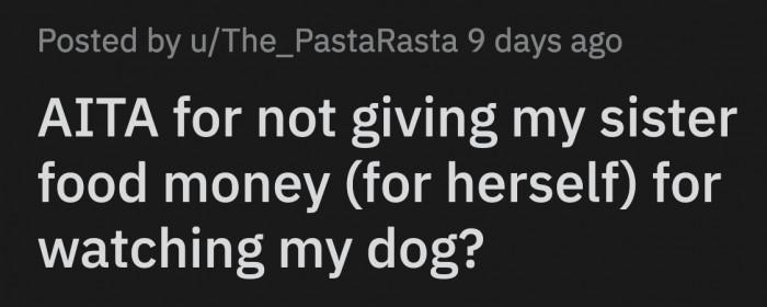 They already gave her wine, a small gift, and paid for her parking permit as thanks for her pet sitting