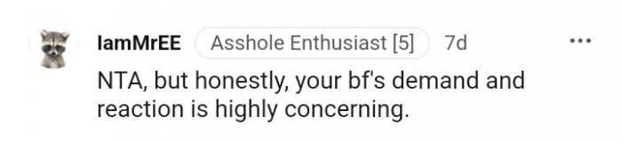 Your BF's demand is highly concerning