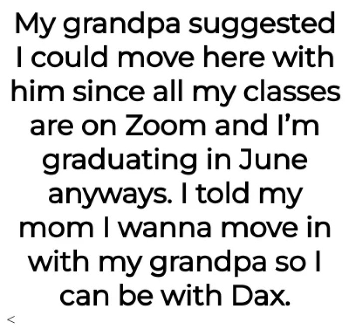 The grandfather's suggestion: OP and the dog move in with him.