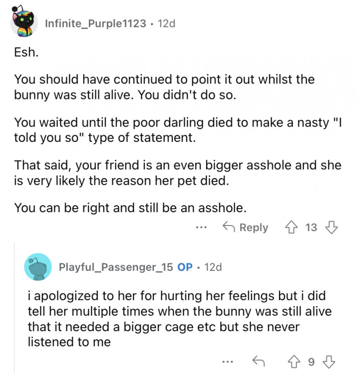 "You waited until the poor thing died to make a nasty statement."
