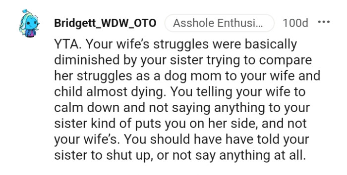 You should have told your sister to shut up