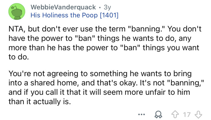 You can’t ban him from getting one.