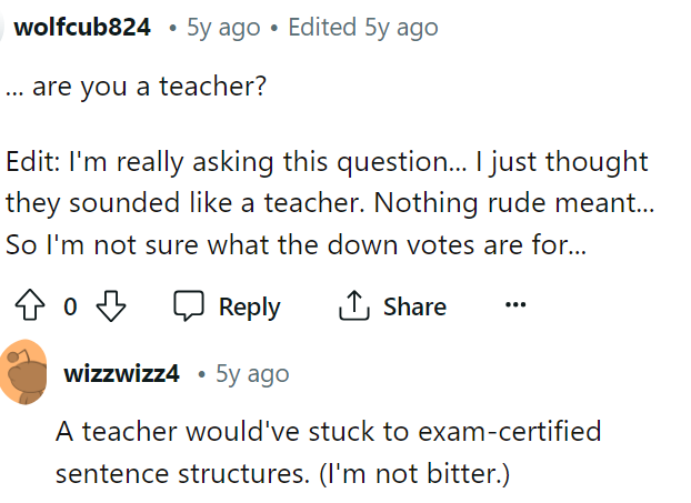 I think this is so funny because, truly, this is what we want to know as well. If she reacted like this, then maybe that's why.