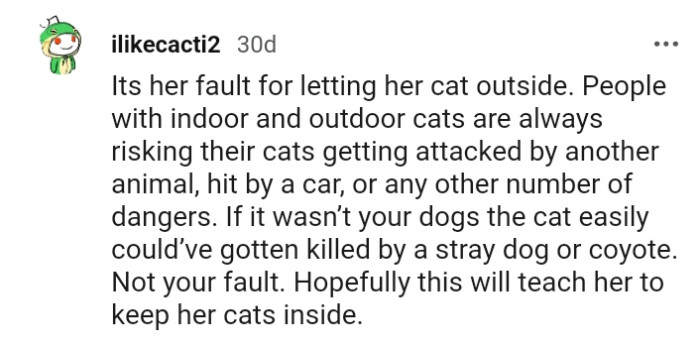 This will teach her to keep her cats inside