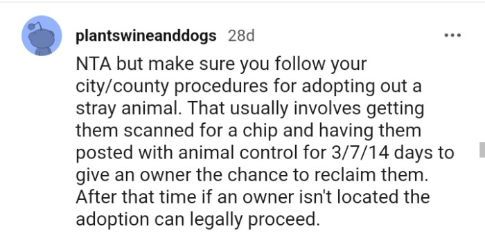 Making sure the OP follows the city's procedures for pet adoption