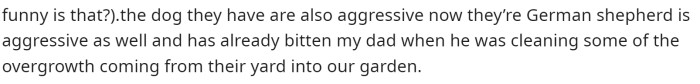 She Explains the Issues They Have Been Having with the Dogs That the Neighbor Owns.