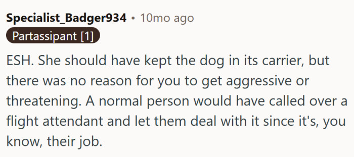 No reason for OP to get aggressive or threatening