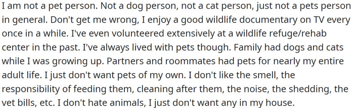 OP is not a pet person, but since his wife cannot live without them, they have three cats.