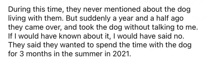 A year and a half ago, the OP's sister and her husband decided to come and collect the dog out of the blue. They didn't discuss taking the dog with the OP at all, saying they wanted to spend time with their pet during the summer.