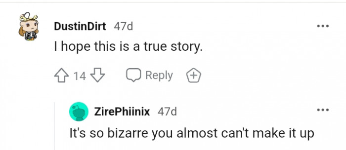 4. This Redditor is trying to believe if this is a true story