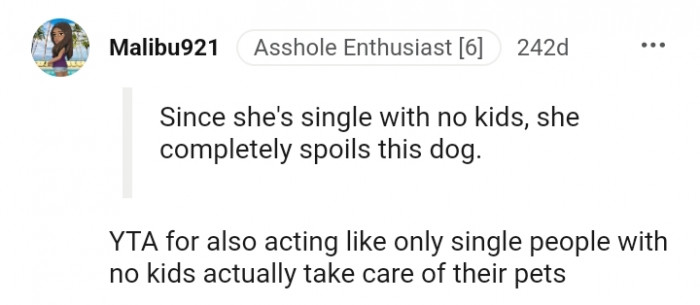 5. Single people with no kids take care of their pets