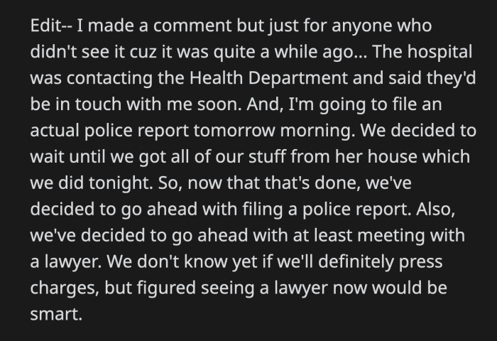 The hospital reported the attack to their local Health Department. OP and her husband decided to file a police report and consult a lawyer after they moved out of MIL's house.