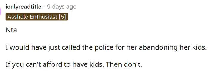 Some people even said that they would have called the police because what the mom was doing was absolutely not okay.