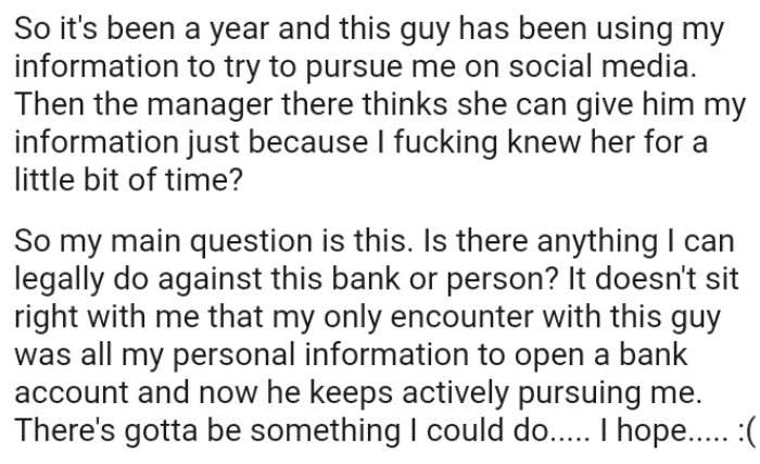 Is there anything the OP can legally do against this bank or person?