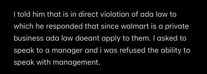 OP could not even speak with a manager and was told to simply leave.