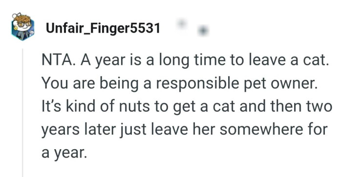 The OP is being a reasonable pet owner