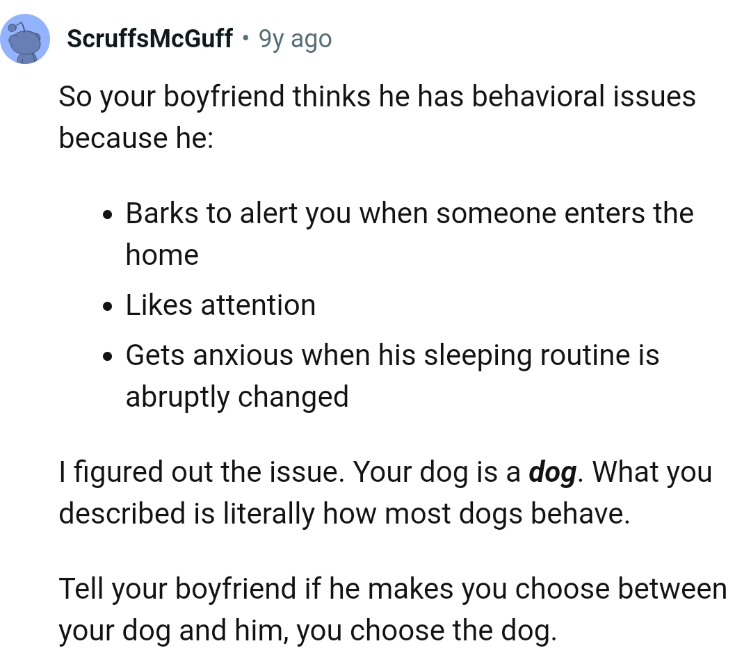 What the OP described is how dogs behave